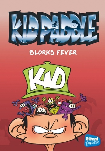 Kid Paddle Tome 2 : Blorks fever