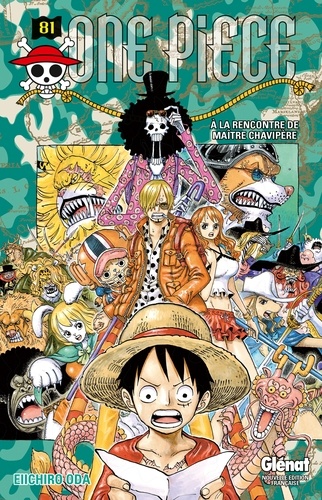 One Piece Tome 81 : A la rencontre de maître Chavipère