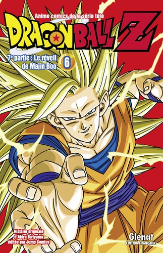 Dragon ball Z, 7e partie, le réveil de Majin Boo Tome 6