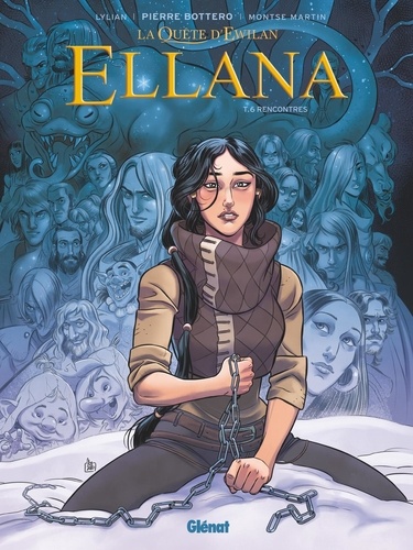 Ellana Tome 6 : Rencontres