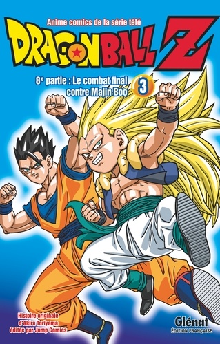 Dragon ball Z, 8e partie, le combat final contre Majin Boo Tome 3