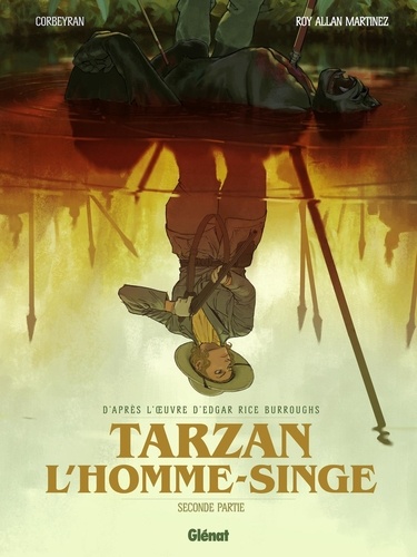 Tarzan, l'homme-singe Tome 2