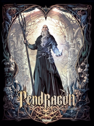 Pendragon Tome 2 : Le conseil des rois