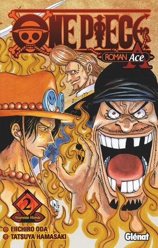 One Piece Roman Ace Tome 2 : Nouveau Monde