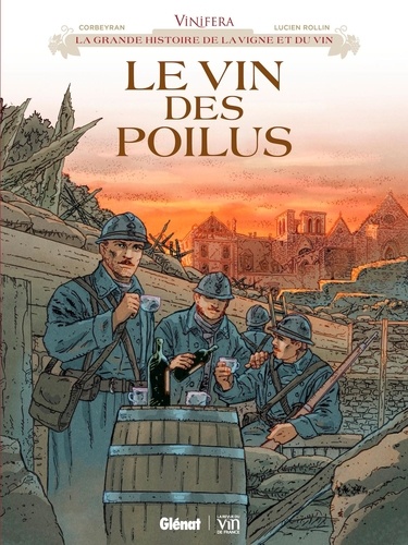 Vinifera : Le vin des poilus