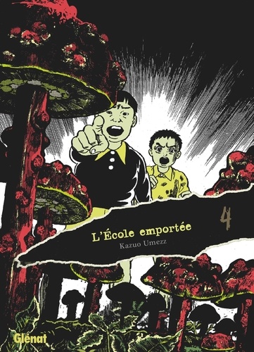 L'école emportée Tome 4