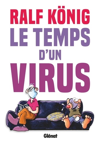 Le temps d'un virus. La vie confinée de Conrad & Paul