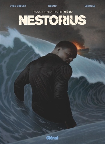 Dans l'univers de Méto : Nestorius