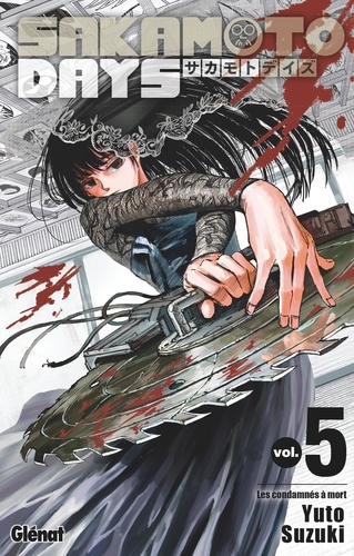 Sakamoto Days Tome 5 : Les condamnés à mort