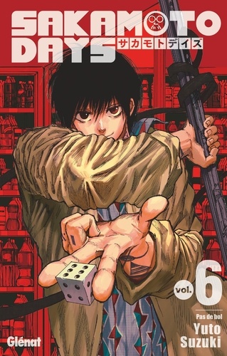 Sakamoto Days Tome 6 : Pas de bol