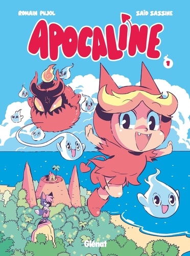 Apocaline Tome 1 : Un câlin d'enfer