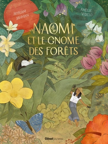 Naomi et le gnome des forêts