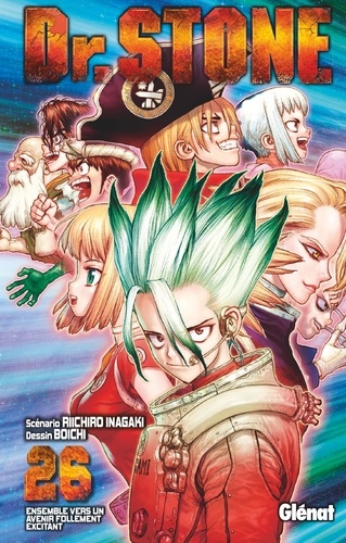 Dr Stone Tome 26 : Ensemble vers un avenir follement excitant