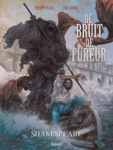 De bruit & de fureur Tome 1 : Shakespeare