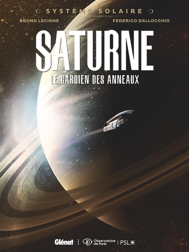 Système solaire Tome 3 : Saturne, le gardien des anneaux