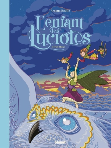 L'enfant des lucioles Tome 4 : Fruit d'hiver