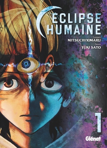 Eclipse humaine Tome 1