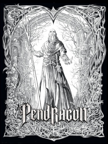 Le cycle de Pendragon Tome 2 : Le conseil des Rois. Edition spéciale en noir & blanc