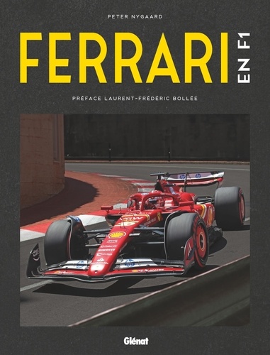 Ferrari en F1. Edition actualisée