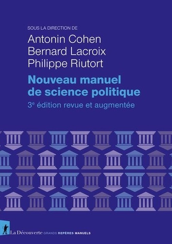 Nouveau manuel de science politique. 3e édition revue et augmentée