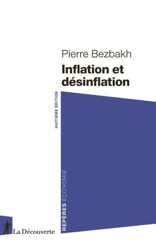 Inflation et désinflation. 8e édition