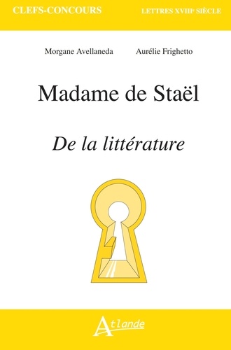 Madame de Staël, De la littérature