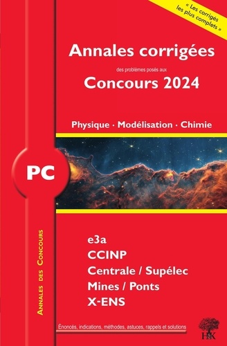 Physique, modélisation, chimie PC. Edition 2024