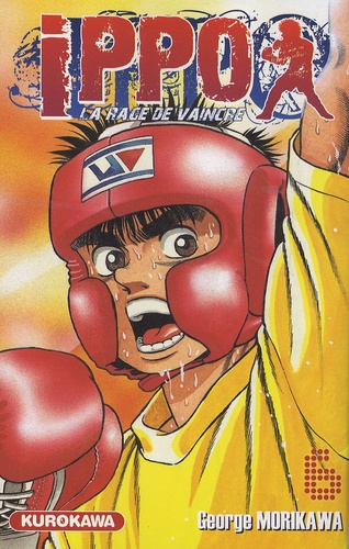 Ippo, saison 1 : la rage de vaincre Tome 6