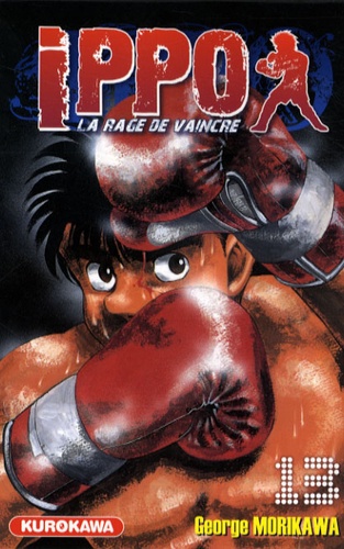 Ippo, saison 1 : la rage de vaincre Tome 13