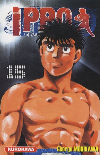 Ippo, saison 1 : la rage de vaincre Tome 15