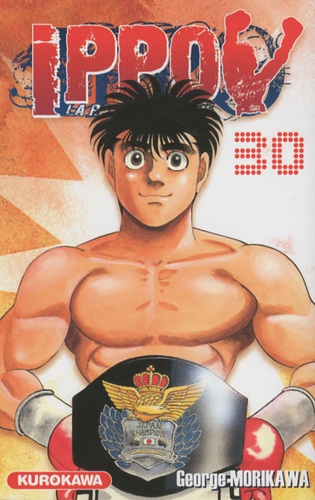 Ippo, saison 1 : la rage de vaincre Tome 30