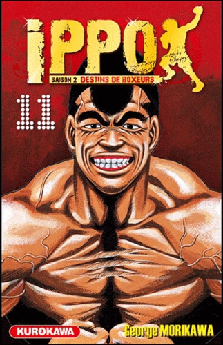 Ippo, saison 2 : destins de boxeurs Tome 11