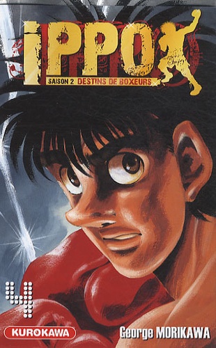 Ippo, saison 2 : destins de boxeurs Tome 4