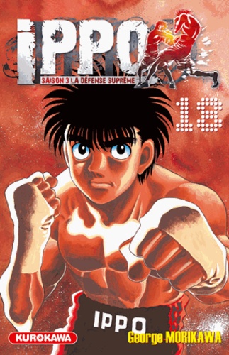 Ippo, saison 3 : la défense suprême Tome 18