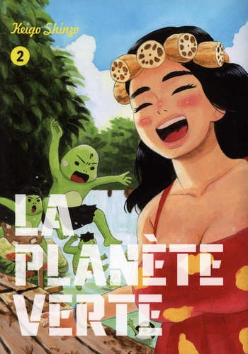 La Planète verte Tome 2