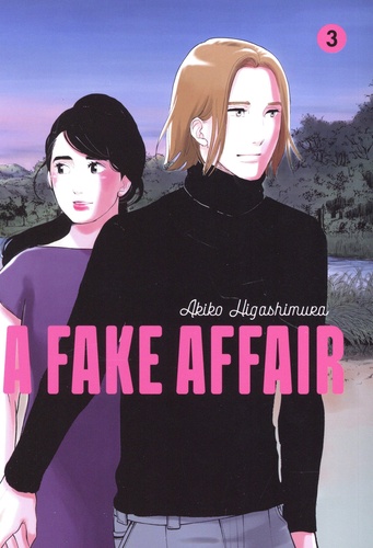 A fake affair Tome 3