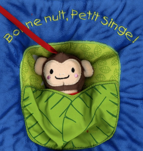 Bonne nuit, Petit Singe !