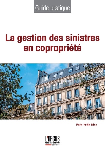 La gestion des sinistres de copropriété