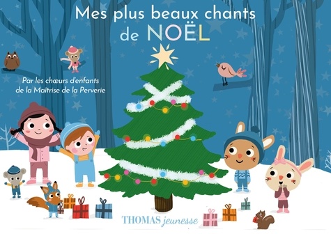 Mes plus beaux chants de Noël