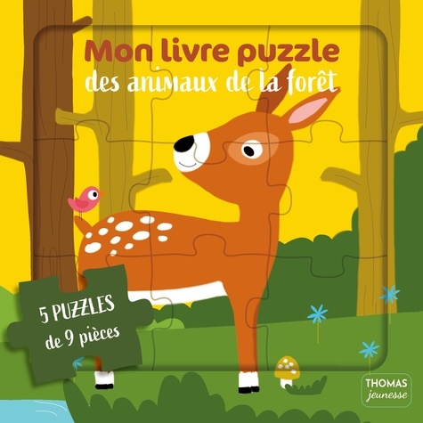 Mon livre puzzle des animaux de la forêt. 5 puzzles de 9 pièces