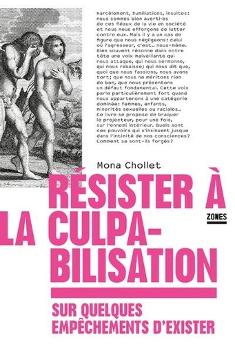 Résister à la culpabilisation. Sur quelques empêchements d'exister