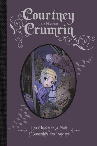 Courtney Crumrin Intégrale Tome 1 : Les choses de la nuit ; L'assemblée des sorciers