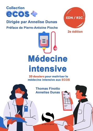 Médecine intensive. 2e édition