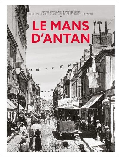 Le Mans d'Antan