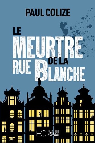 Le meurtre de la rue blanche