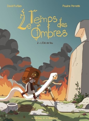 Le Temps des Ombres Tome 2 : L'Eté de feu