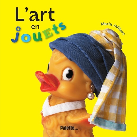 L'art en jouets