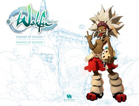 Wakfu, Making of saison 1 Tome 5 : L'enfer du Boufbowl. Edition bilingue français-anglais