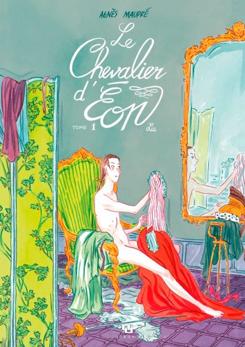 Le chevalier d'Eon Tome 1 : Lia