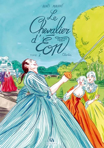 Le chevalier d'Eon Tome 2 : Charles